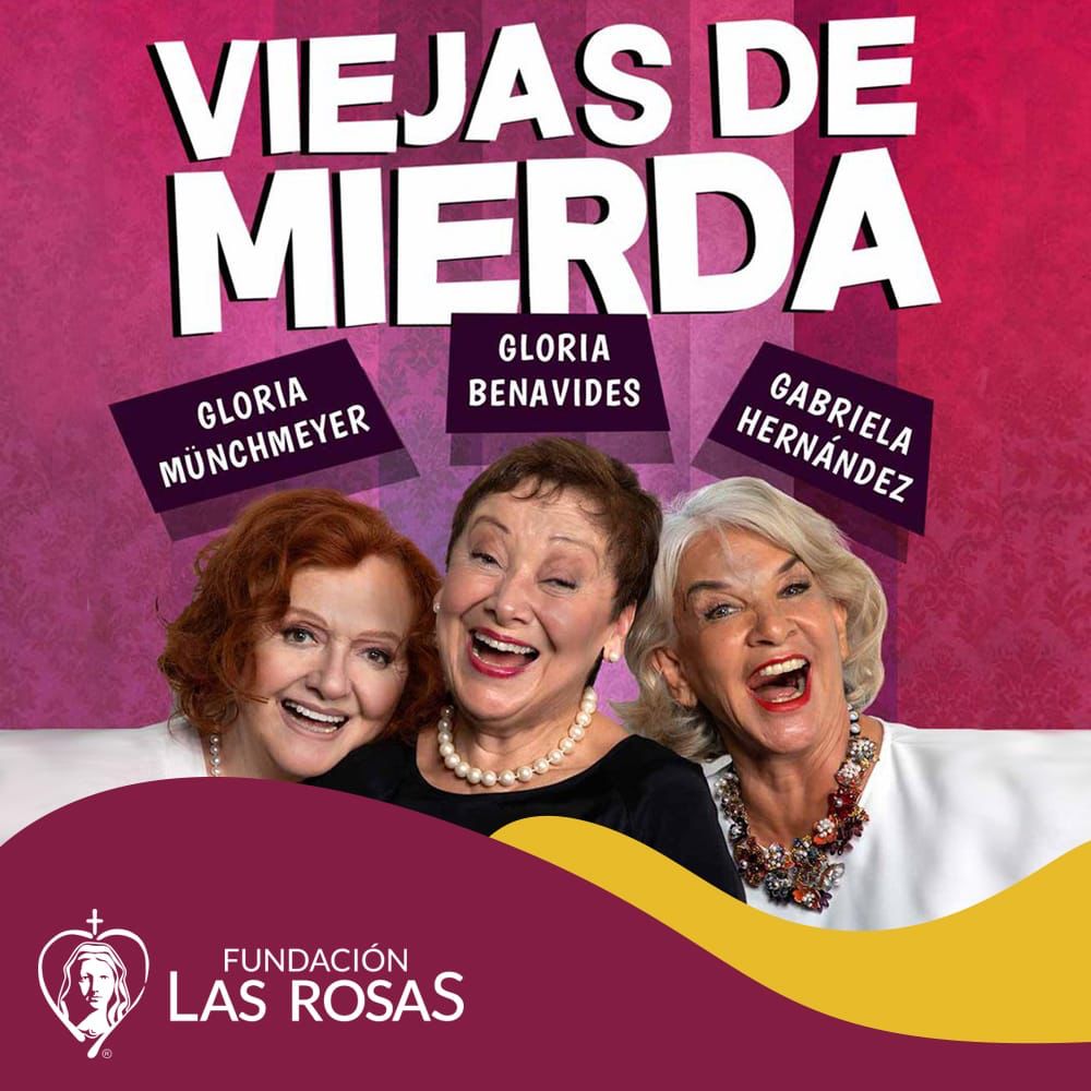 Fundación Las Rosas de la Región de Valparaíso invita a participar vía  streaming de la obra de teatro “Viejas de Mierda” – Radio Festival